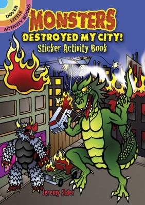 Monsters Destroyed My City Sticker Book